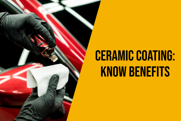 Ceramic Coating Benefits